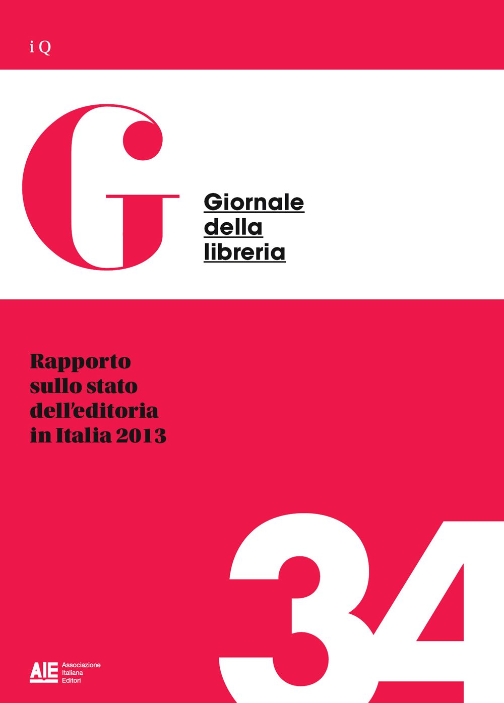 Rapporto sullo stato dell'editoria in Italia 2013