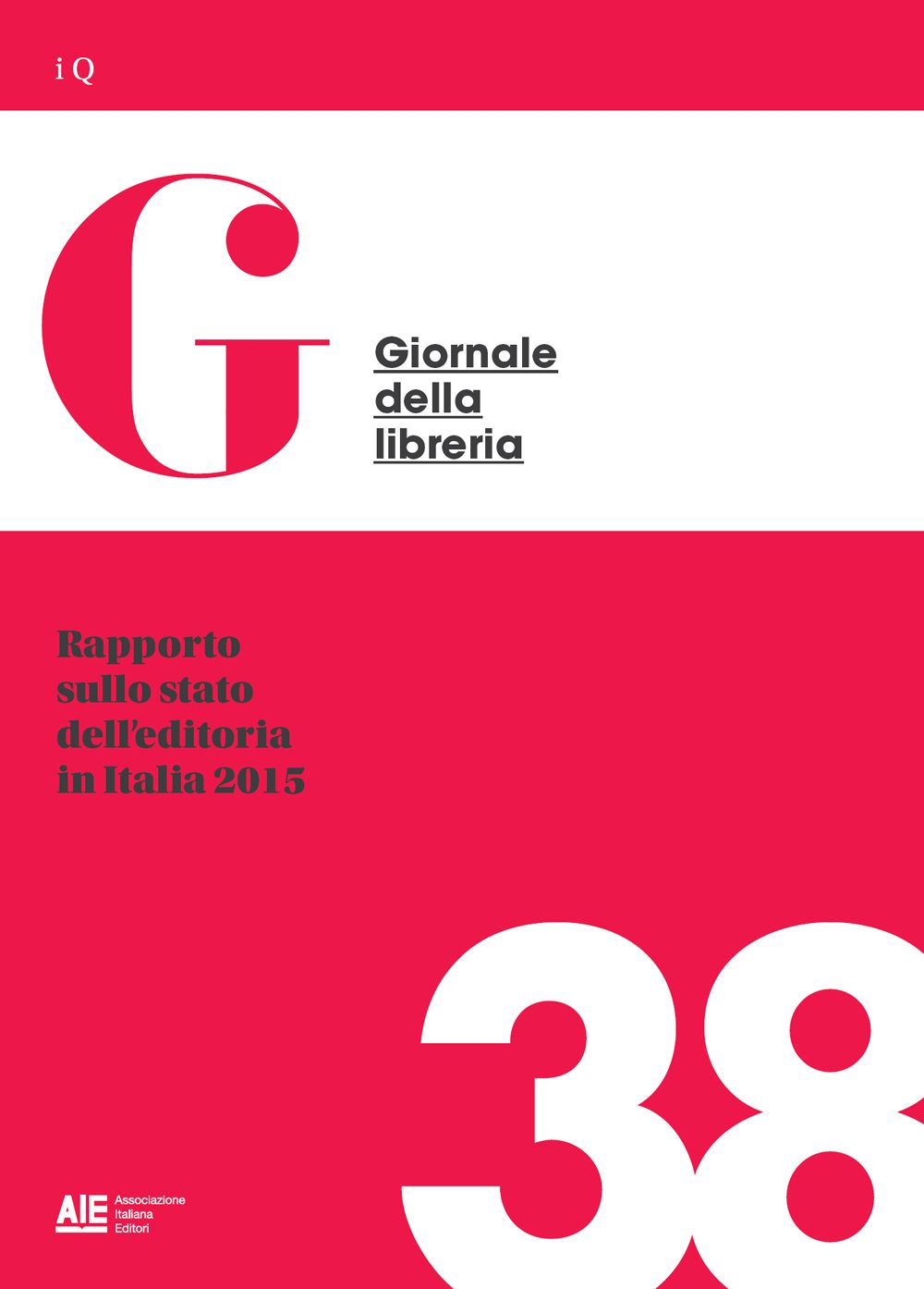 Rapporto sullo stato dell'editoria in Italia 2015