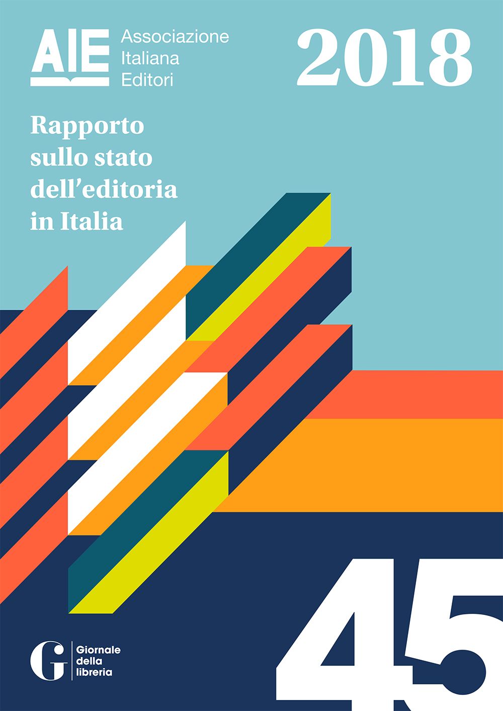 Rapporto sullo stato dell'editoria in Italia 2018