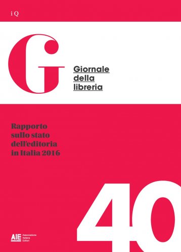 Rapporto sullo stato dell’editoria in Italia 2016