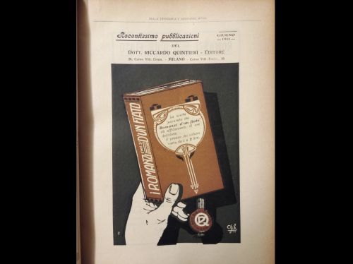 Luglio 1911 Pubblicità di una collana per letture di intrattenimento dell’editore Quintieri, che si propone di offrire ai proprio lettori soltanto “Romanzi che si leggono d’un fiato”.