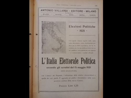 1921: Prima dello scrutinio delle prossime elezioni politiche, l’editore Vallardi annuncia la pubblicazione prossima di un libro dedicato ai risultati ufficiali. Un’operazione già fatta in passato e che ha raccolto l’interesse da parte del pubblico.