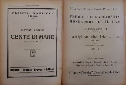 1929: Alcuni premi letterari indetti in questi anni, tra cui il Premio Bagutta, che nasce nel 1926 a Milano. Gli editori puntano su pubblicità per spingere le opere vincitrici.